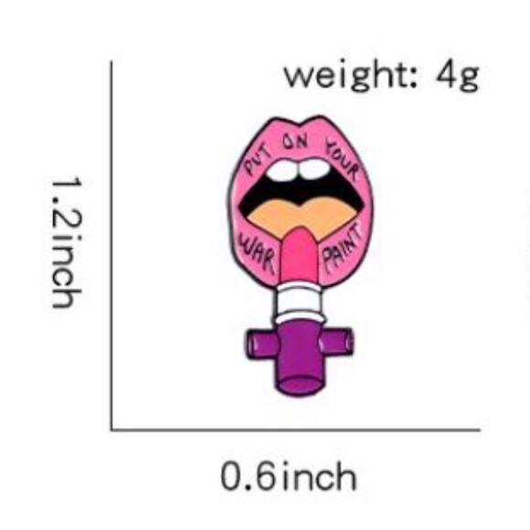 Put On Your War Paint Pink Lipstick Pin Brooch - Picture 2 of 3